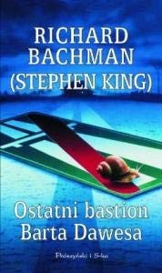 King, Stephen: Ostatni bastion Barta Dawesa (Paperback, Proszynski)