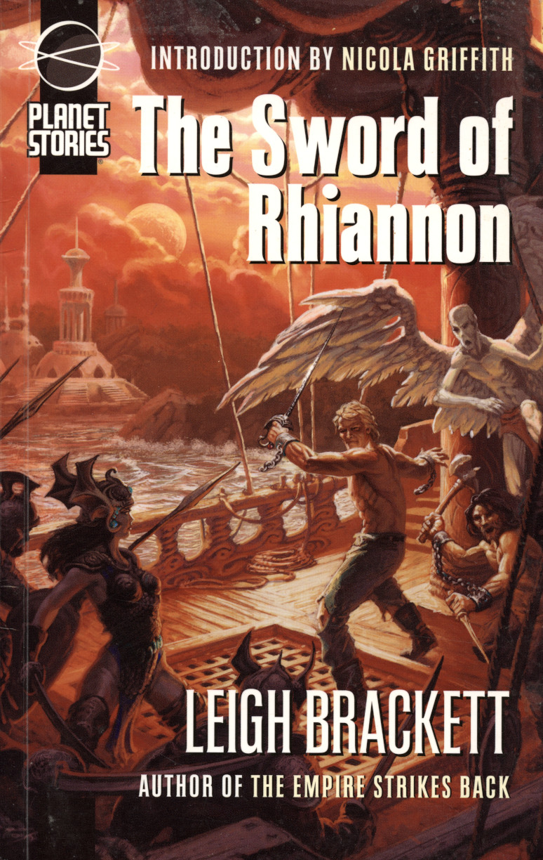 Leigh Brackett: The Sword of Rhiannon (Paperback, 2007, Paizo Publishing)