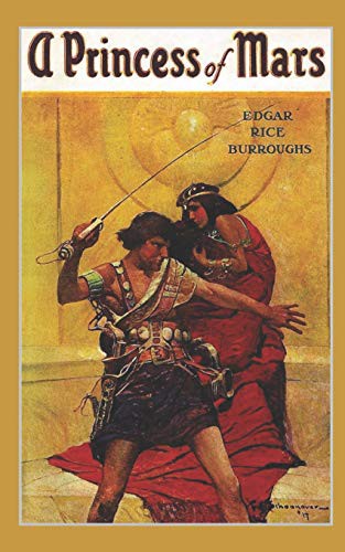 Edgar Rice Burroughs: A Princess of Mars (Paperback, Independently published, Independently Published)