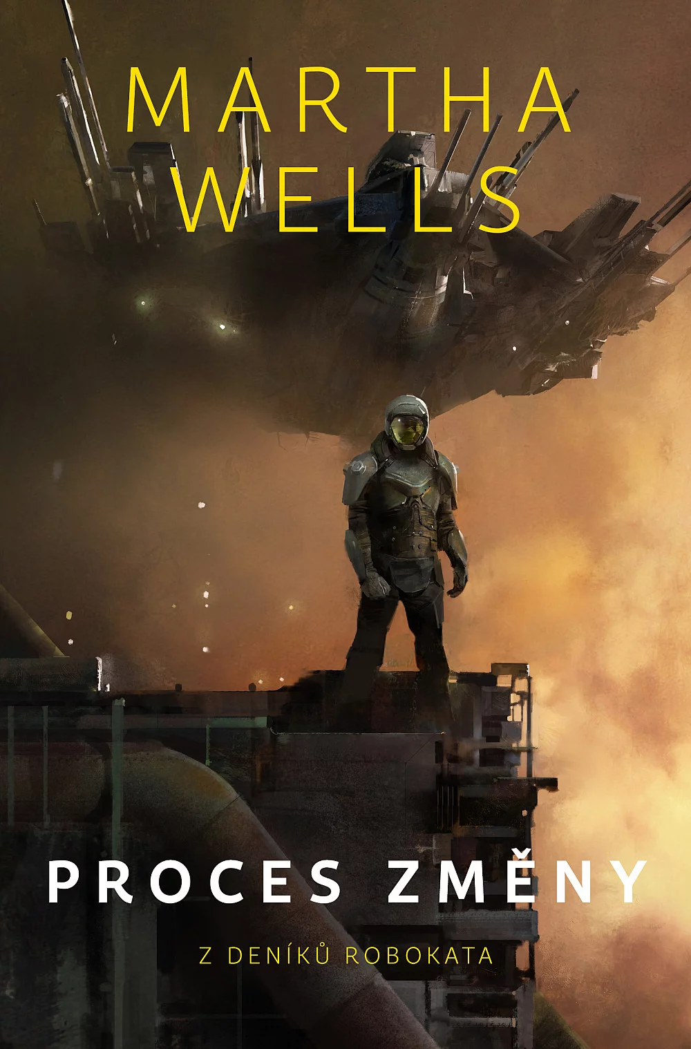 Martha Wells: Proces změny (Hardcover, Czech language, 2019, Fobos)