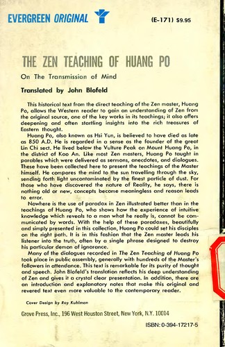 Huang, Po.: The Zen teaching of Huang Po on the transmission of mind (1958, Rider & Co., Random House~trade, Grove Press, Grove/Atlantic, Incorporated)