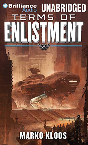 Luke Daniels, Marko Kloos: Terms of Enlistment (AudiobookFormat, 2014, Brilliance Audio)