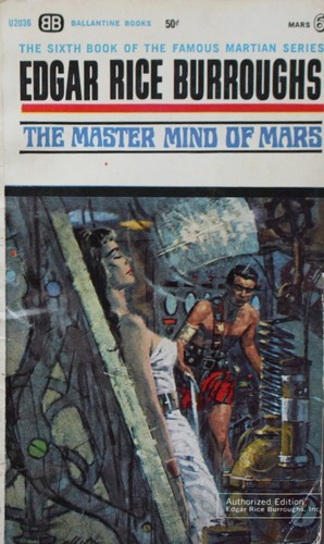 Edgar Rice Burroughs: The master mind of Mars (Paperback, 1963, Ballantine)