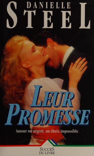 Danielle Steel: Leur promesse (French language, 1995, Éd. de la Seine)