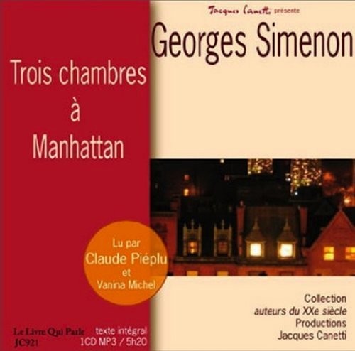 Georges Simenon: Trois Chambres à Manhattan (AudiobookFormat, French language, 1995, French & European Pubns)