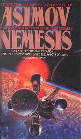 Isaac Asimov: Nemesis (Hardcover, Tandem Library)