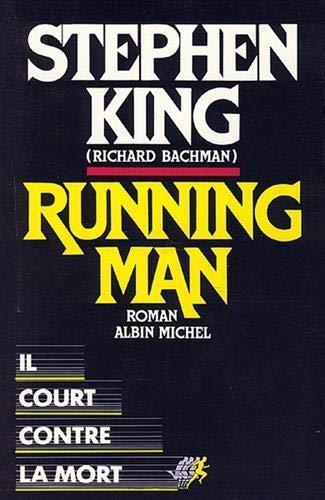 Stephen King: Running man (French language, Éditions Albin Michel)