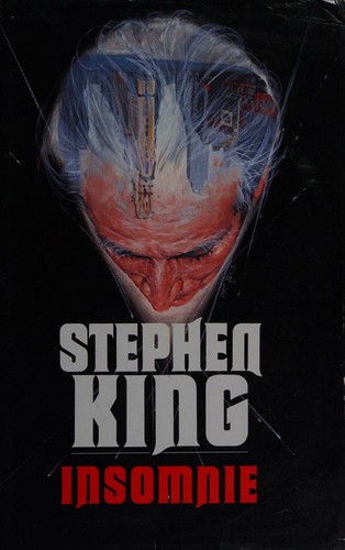 King, Stephen: Insomnie (Hardcover, French language, 1996, France Loisirs)