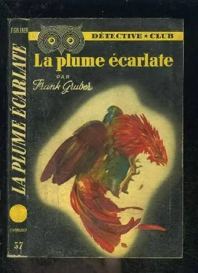 Frank Gruber: La plume écarlate (français language, 1953, Ditis)