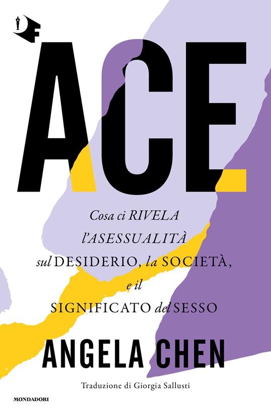 Angela Chen: Ace (Hardcover, Italiano language, 2023, Mondadori)