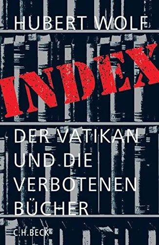 Hubert Wolf: Index (Hardcover, German language, 2006, C.H. Beck)