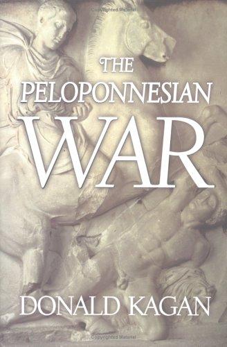 Donald Kagan: The Peloponnesian War (Hardcover, Viking Adult, Viking)