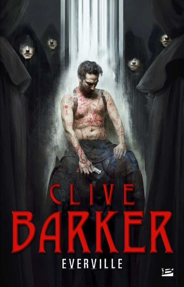 Clive Barker: Everville (French language, 2017, Bragelonne)