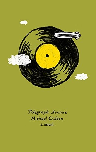 Michael Chabon: Telegraph Avenue: A Novel (Harper Perennial)