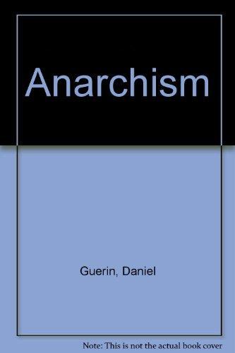 Daniel Guérin: Anarchism (1970)