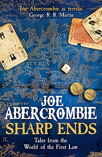 Joe Abercrombie: Sharp ends (2016)