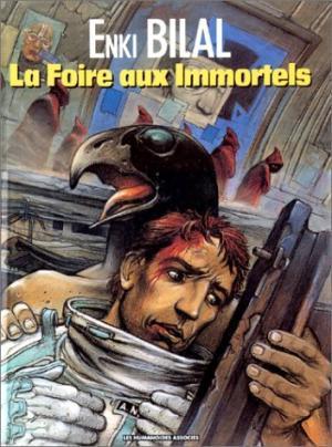 Enki Bilal: La foire aux immortels (French language, 1990, Les Humanoïdes Associés)