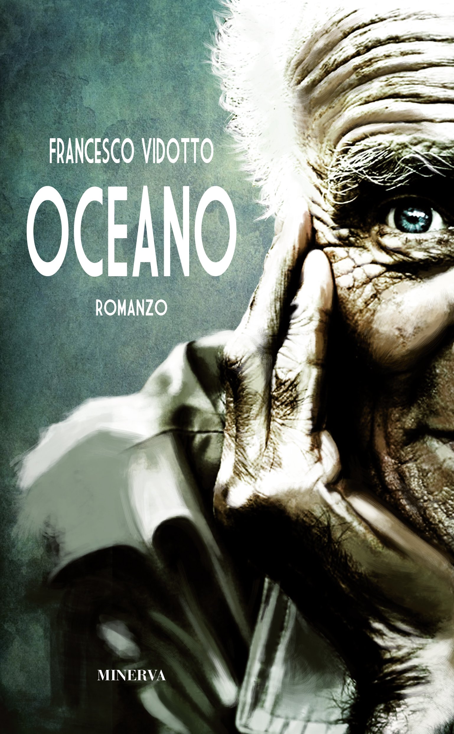 Francesco Vidotto: Oceano (Paperback, Minerva Edizioni)