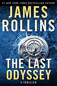 James Rollins: The Last Odyssey (2020, William Morrow)