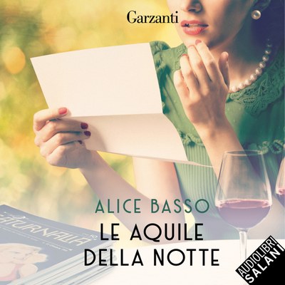 Alice Basso: Le aquile della notte (AudiobookFormat, Italiano language)