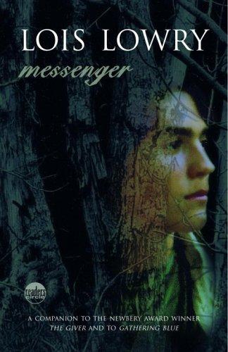 Lois Lowry: Messenger (Delacorte Books for Young Readers)