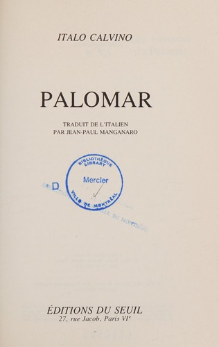 Italo Calvino: Palomar (French language, 1985, Seuil)