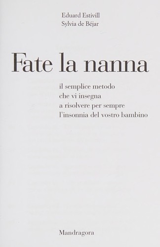 Eduard Estivill: Fate la nanna (Italian language, 1999, La Mandragora)