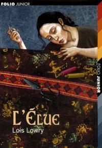 Lois Lowry: L'élue (French language, 2002)