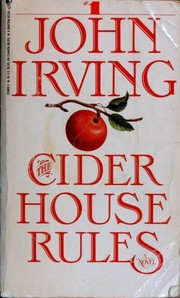 John Irving, John Irving, Irving, John: Cider House Rules (Paperback, 1986, Bantam)