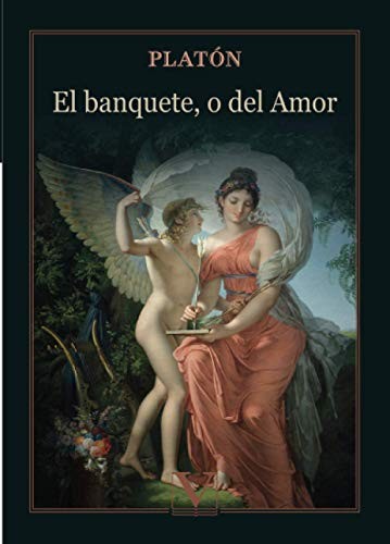 Plato: El banquete, o del Amor (Paperback, Editorial Verbum)