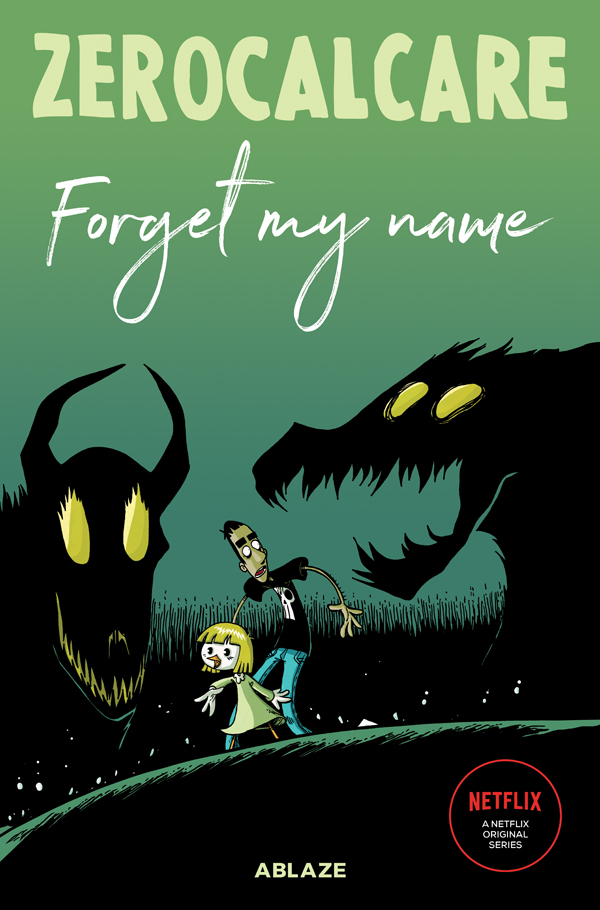 Zerocalcare: Zerocalcare's Forget My Name (Hardcover, 2022, Ablaze, LLC)