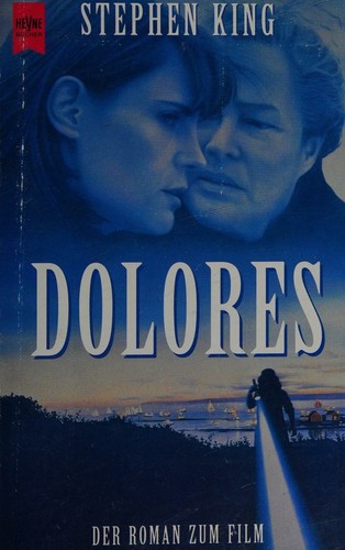 King, Stephen: Dolores (Paperback, German language, 1995, Heyne)