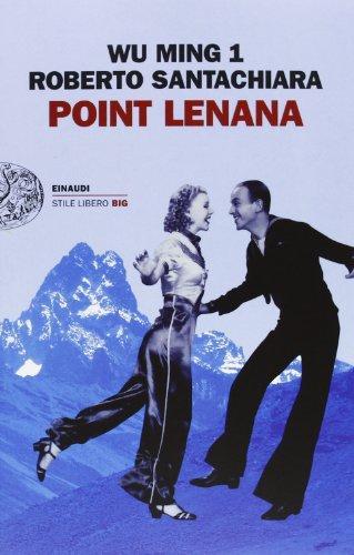 Wu Ming 1: Point Lenana (Italian language, 2013)