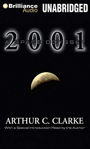 Arthur C. Clarke, Dick Hill: 2001 (AudiobookFormat, Brilliance Audio)