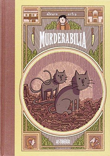 Álvaro Ortiz: Murderabilia (Spanish language, 2014)