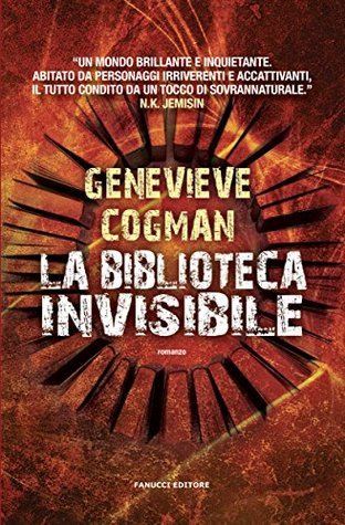 Genevieve Cogman: La biblioteca invisibile (EBook, italiano language, 2015, Fanucci)