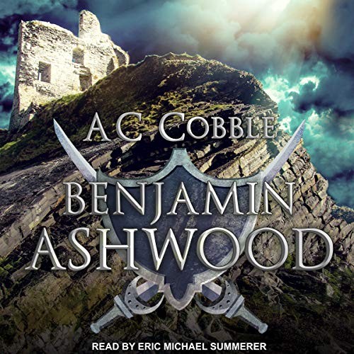 AC Cobble: Benjamin Ashwood (AudiobookFormat, Tantor and Blackstone Publishing)