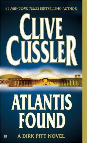 Clive Cussler: Atlantis found (Berkley)