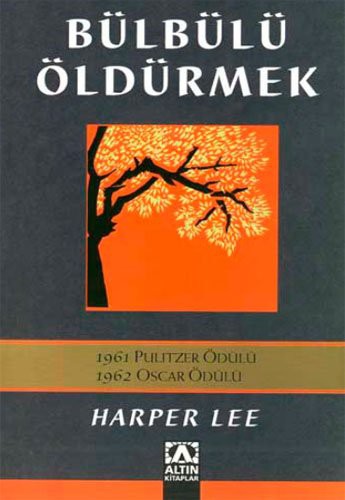 Harper Lee: Bülbülü Öldürmek (Paperback, Altin Kitaplar)