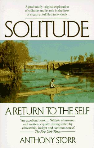Anthony Storr: Solitude (Paperback, Ballantine Books)