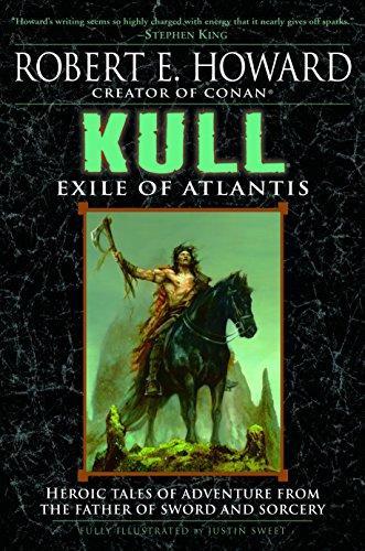 Robert E. Howard: Kull: Exile of Atlantis (Paperback, 2006, Del Rey)
