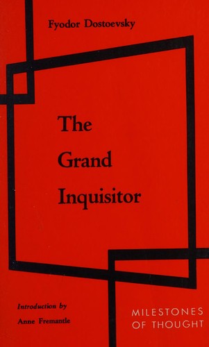 Fyodor Dostoevsky: The grand inquisitor (1984, Continuum)