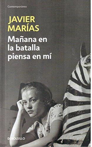 Javier Marías: Mañana en la batalla piensa en mí (Spanish language)