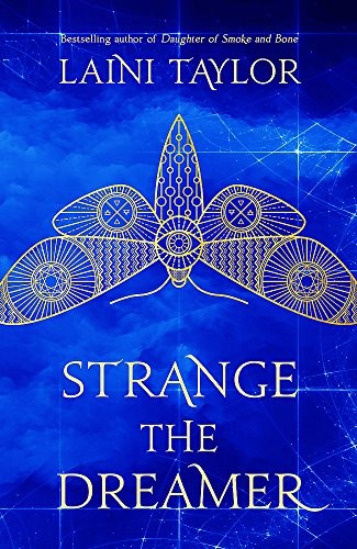 Laini Taylor: Strange the Dreamer: The enchanting international bestseller (HODDER STOUGHTON)