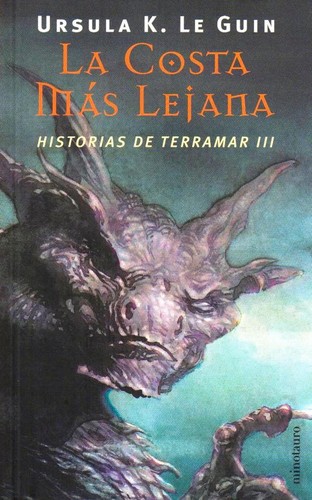 Ursula K. Le Guin: La Costa Mas Lejana (Paperback, Spanish language, Minotauro)