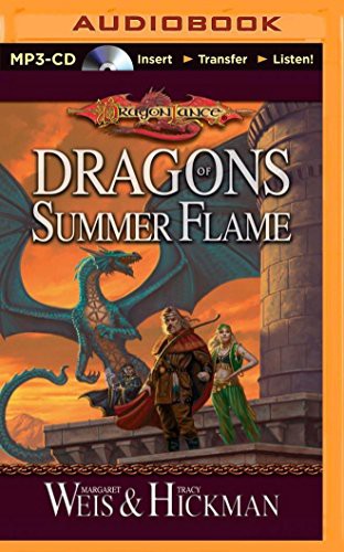 Tracy Hickman, (blank): Dragons of Summer Flame (AudiobookFormat, Brilliance Audio)