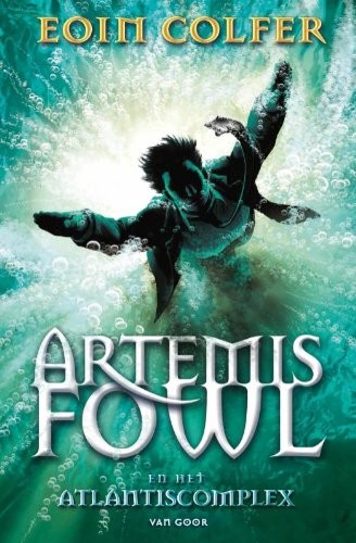 Eoin Colfer: Artemis Fowl en het Atlantis Complex (Paperback, van Goor)