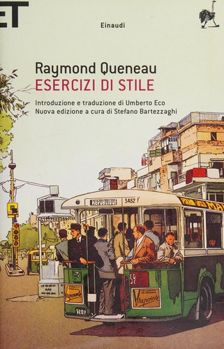 Raymond Queneau: Esercizi di stile (Italian language, 2008, Einaudi)