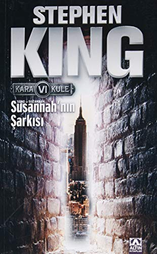 Stephen King: Susannah'n?n Sark?s? (Paperback, Altin Kitaplar)