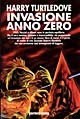 Harry Turtledove: Invasione: Anno zero (Paperback, Italian language, 1998, Nord)